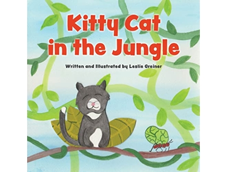 Livro Kitty Cat in the Jungle de Leslie Greiner (Inglês)