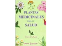 Livro Plantas Medicinales Para La Salud de Miriam de La Fuente (Espanhol)