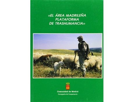 Livro Área Madrileña, Plataforma De Trashumancia de Felix Manuel Martinez Fronce (Espanhol)