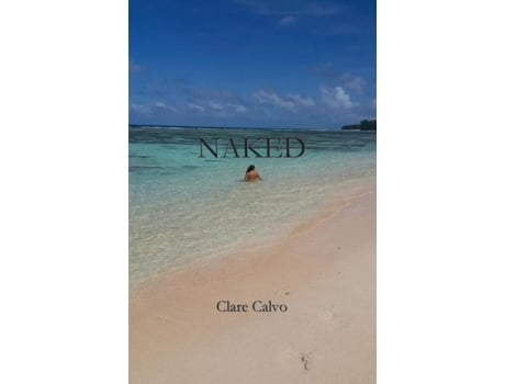 Livro Naked De Clare Calvo (inglês)