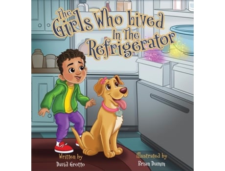 Livro The Girls Who Lived in the Refrigerator de David Grotto (Inglês)
