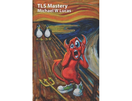 Livro Tls Mastery De Michael W Lucas (inglês)