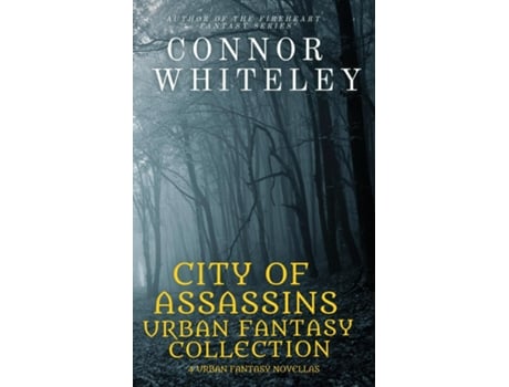 Livro City of Assassins Urban Fantasy Collection 5 urban Fantasy Novellas de Connor Whiteley (Inglês)