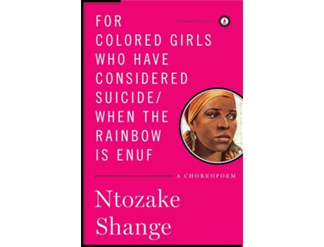 Livro For Colored Girls Who Have Considered Suicide When de Ntozake Shange (Inglês)