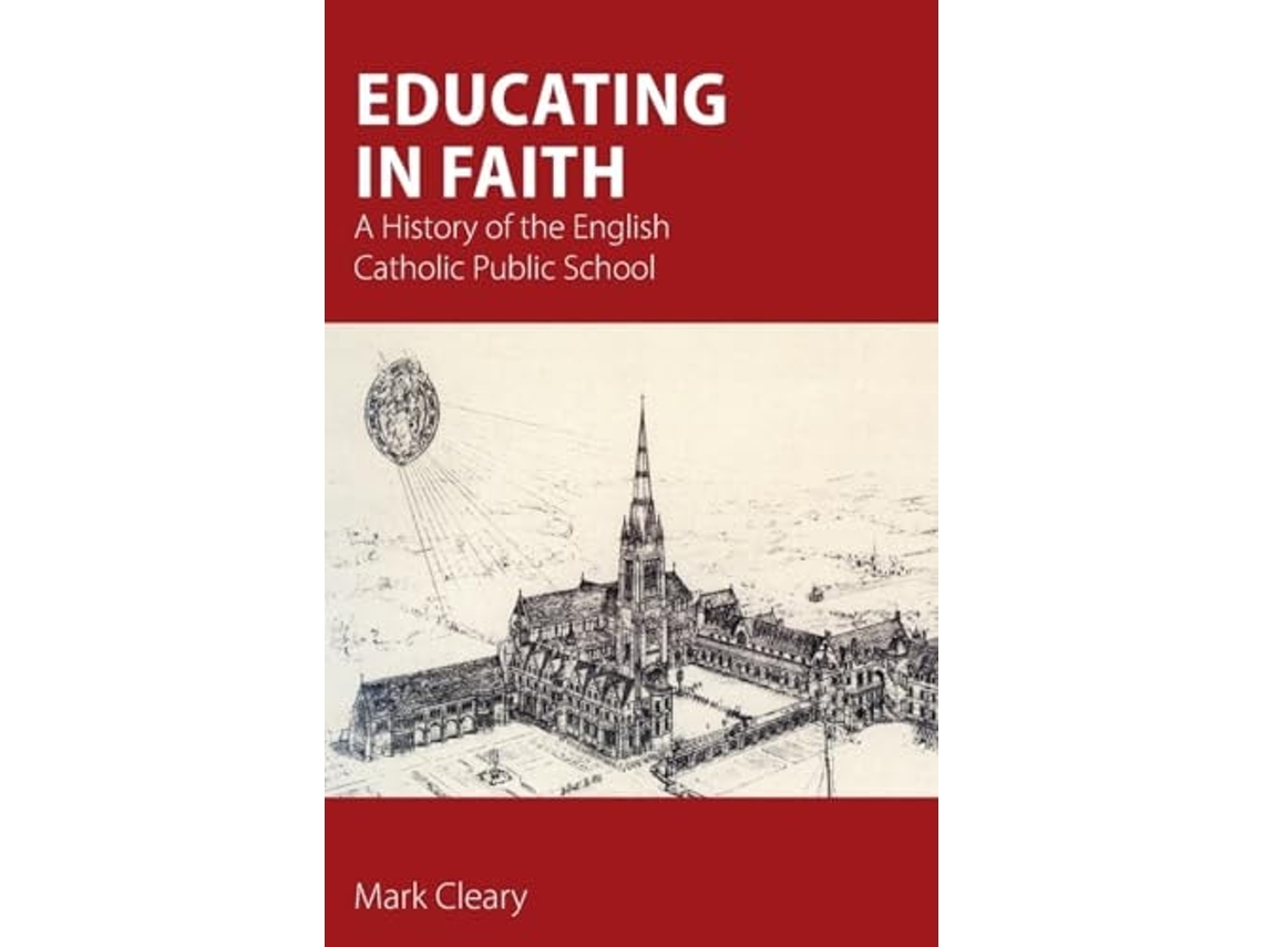 Livro Educating in Faith de Mark Cleary (Inglês)