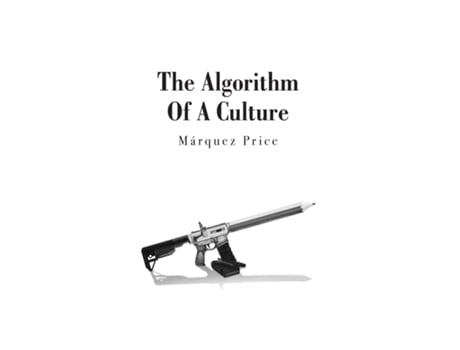 Livro The Algorithm Of A Culture de Márquez Price (Inglês)