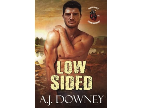 Livro Low Sided Sacred Hearts MC Pacific Northwest de Aj Downey (Inglês)