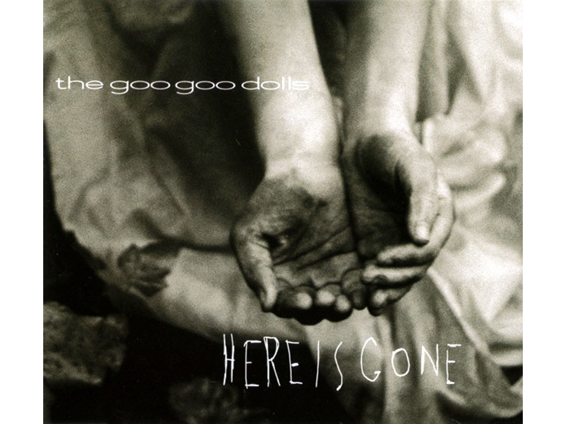 CD Goo Goo Dolls - Here Is Gone