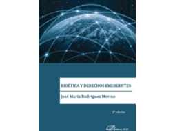 Livro Bioética Y Derechos Emergentes. de José María Rodríguez Merino (Espanhol)