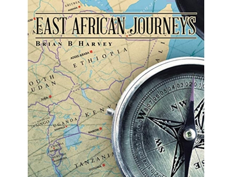 Livro East African Journeys de Brian B Harvey (Inglês)
