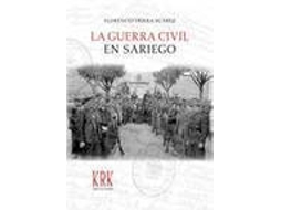 Livro Guerra Civil En Sariego de Florencio Friera (Espanhol)