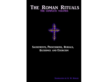 Livro The Roman Rituals de K W Kesler (Inglês)