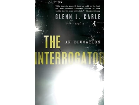 Livro Interrogator de Glenn L Carle (Inglês)