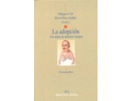 Livro La Adopción: Un Tema De Nuestro Tiempo de Vários Autores