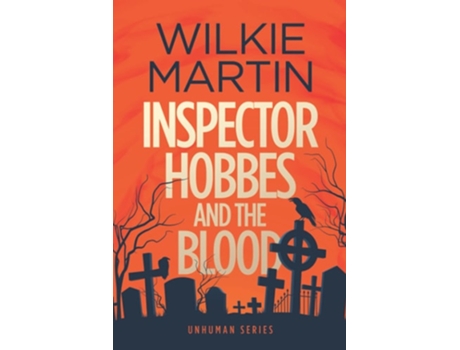 Livro Inspector Hobbes And The Blood De Wilkie Martin (inglês)