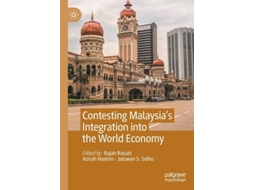 Livro Contesting Malaysia’s Integration Into The World Economy De Rajah Rasiah, Azirah Hashim Et Al. (inglês)