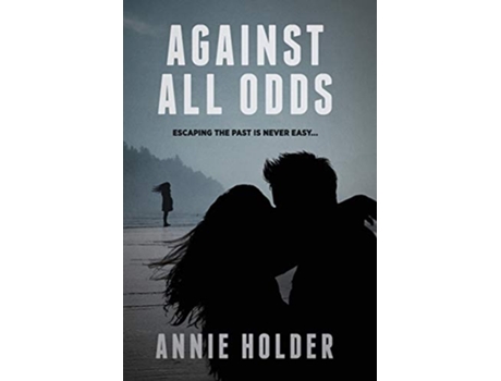 Livro Against All Odds de Annie Holder (Inglês)