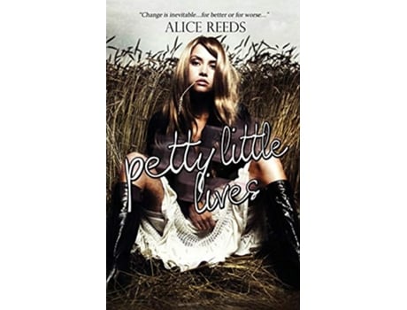 Livro Petty Little Lives De Alice Reeds (inglês)