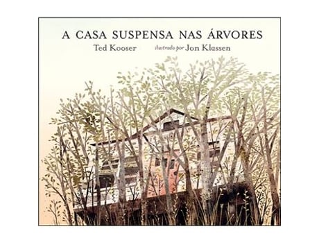 Livro A Casa Suspensa nas Árvores de Ted Kooser