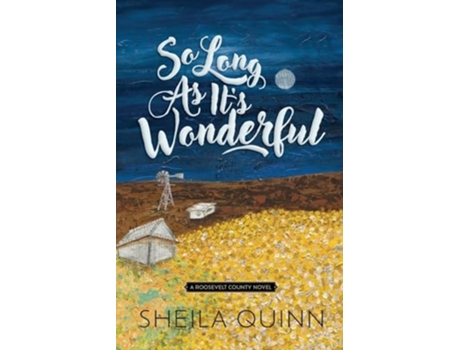 Livro So Long As Its Wonderful de Sheila Quinn (Inglês)