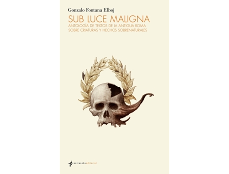 Livro Sub Luce Maligna de Gonzalo Fontana Elboj (Espanhol)