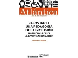 Livro Pasos Hacia Una Pedagogía De La Inclusión Perspectivas Desde La Investigación-Acción de Christine Ohanlon (Espanhol)