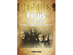 Livro Focus In The 1970s de Stephen Lambe (Inglês)