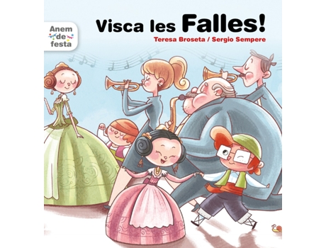 Livro Visca Les Falles! de Sergio Sempere (Valenciano)