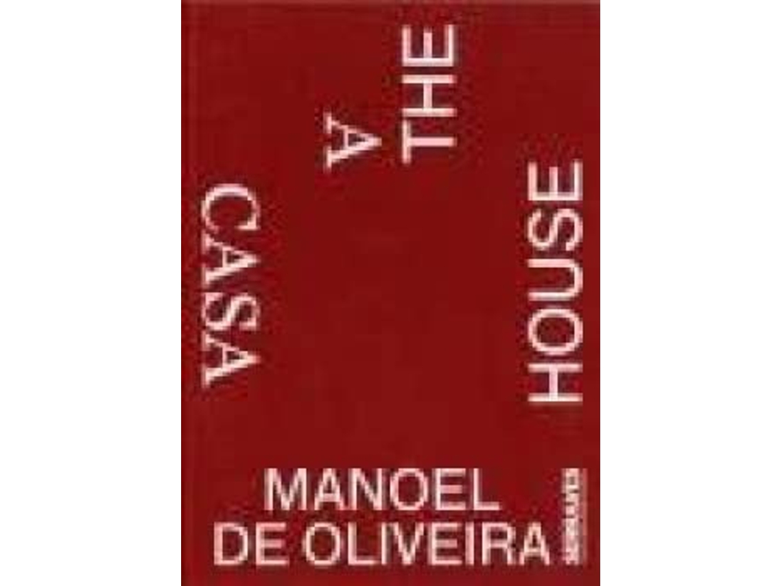Livro Manoel De Oliveira - A CasaThe House de Aavv (Português)