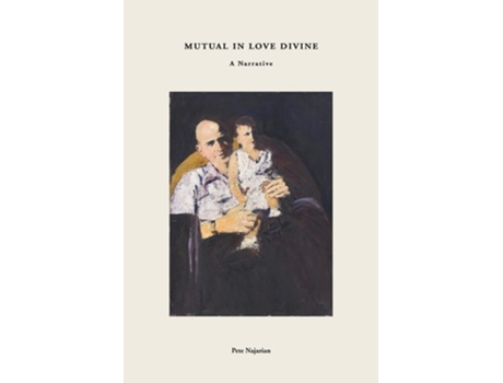 Livro Mutual In Love Divine De Pete Najarian (inglês)