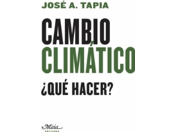 Livro Cambio Climático de José A. Tapia Granados (Espanhol)