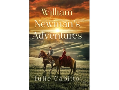 Livro William Newmans Adventures De Cabitto, Julie Et Al. (inglês)