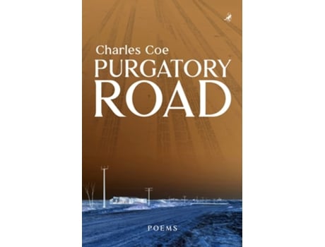 Livro Purgatory Road Poems de Charles Coe (Inglês)