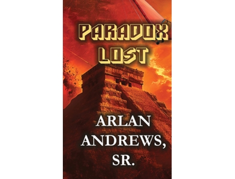 Livro Paradox Lost de Arlan Andrews (Inglês)