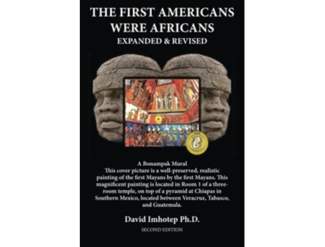 Livro The First Americans Were Africans Expanded and Revised de David Imhotep PhD (Inglês)