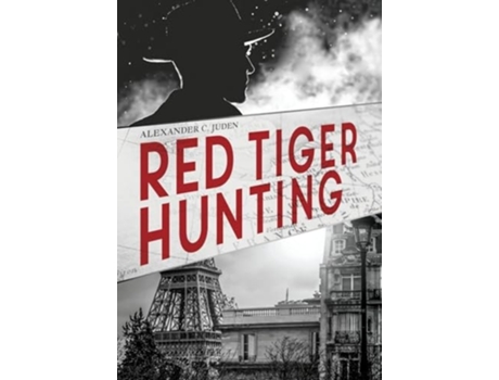 Livro Red Tiger Hunting de Alexander C Juden (Inglês - Capa Dura)