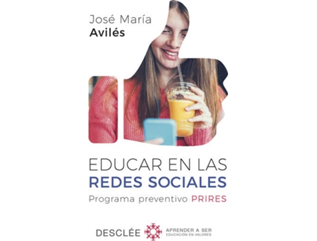 Livro Educar En Las Redes Sociales de José María Aviles Martínez