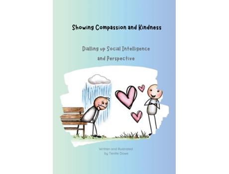 Livro Showing Compassion and Kindness de Tenille Dowe (Inglês)