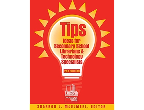 Livro Tips Ideas for Secondary School Librarians Technology Specialists 2nd Edition de Sharron L McElmeel (Inglês)