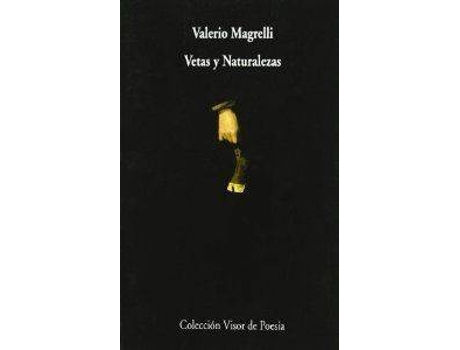 Livro Vetas Y Naturalezas de Magrelli (Espanhol)