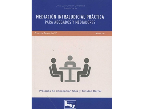Livro Mediacion Intrajudicial Practica Para Abogados Y Mediadores de Jose Luis Utrera Gutierrez (Espanhol)