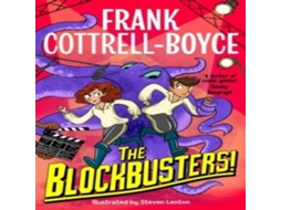 Livro The Blockbusters! de Frank Cottrell-Boyce (Inglês)