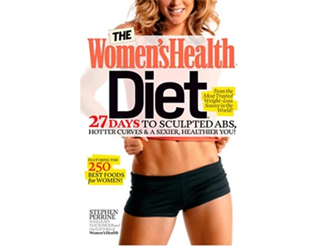 Livro Womens Health Diet de Stephen Perrine, Leah Flickinger et al. (Inglês)