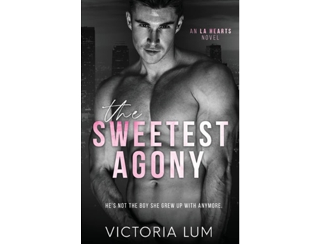 Livro The Sweetest Agony An Unrequited Love Childhood Friends to Lovers Romance de Victoria Lum (Inglês)