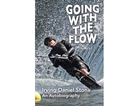 Livro Going With The Flow de Irving Daniel Stone (Inglês)