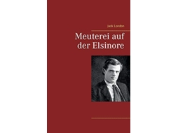 Livro Meuterei Auf Der Elsinore De Jack London (alemão)