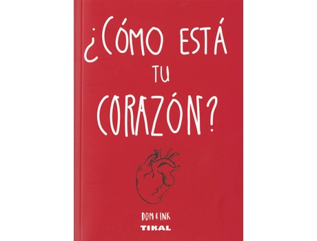 Livro ¿Cómo Esta Tu Corazón? de Vários Autores