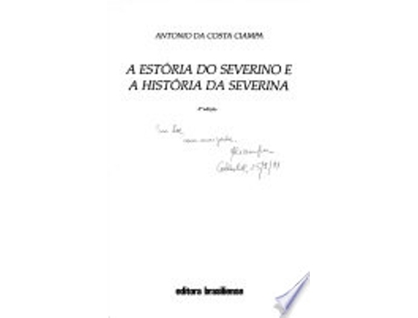 Livro ESTORIA DO SEVERINO E A HISTORIA DA SEVERINA, A - UM ENSAIO DE PSICOLOGIA SOCIAL de CIAMPA, ANTONIO DA COSTA (Português do Brasil)