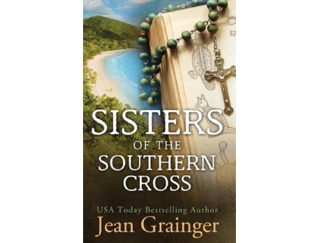 Livro Sisters of the Southern Cross de Jean Grainger (Inglês - Capa Dura)
