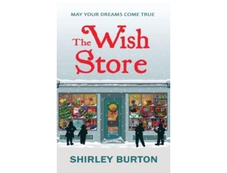 Livro The Wish Store De Shirley Burton (inglês)